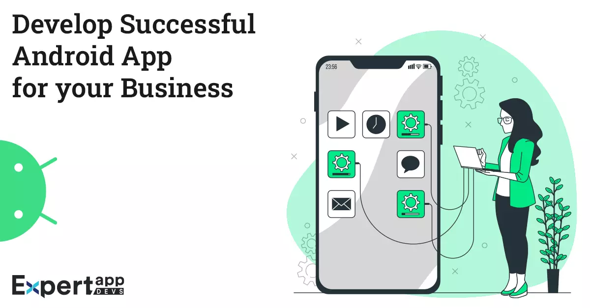 best android app development for business