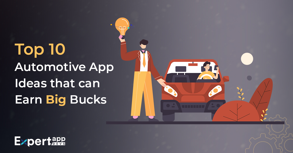 top 10 app ideas for automotive industry