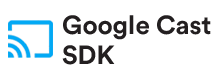 Google Cast SDK