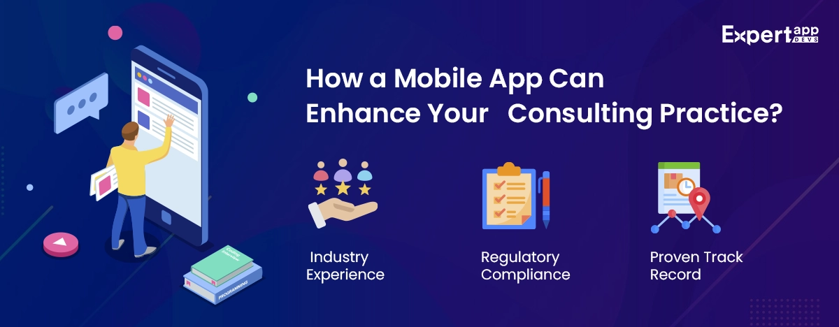 how a mobile app can enhance your consulting practice