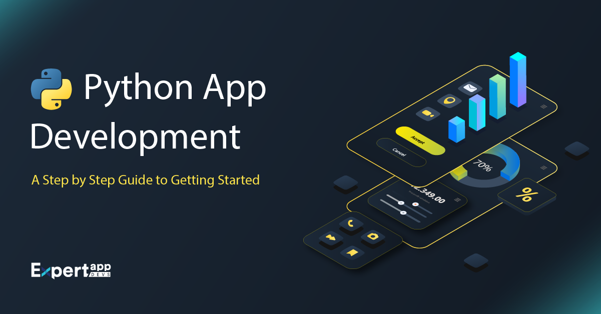 Python App Development - A Comprehensive Guide
