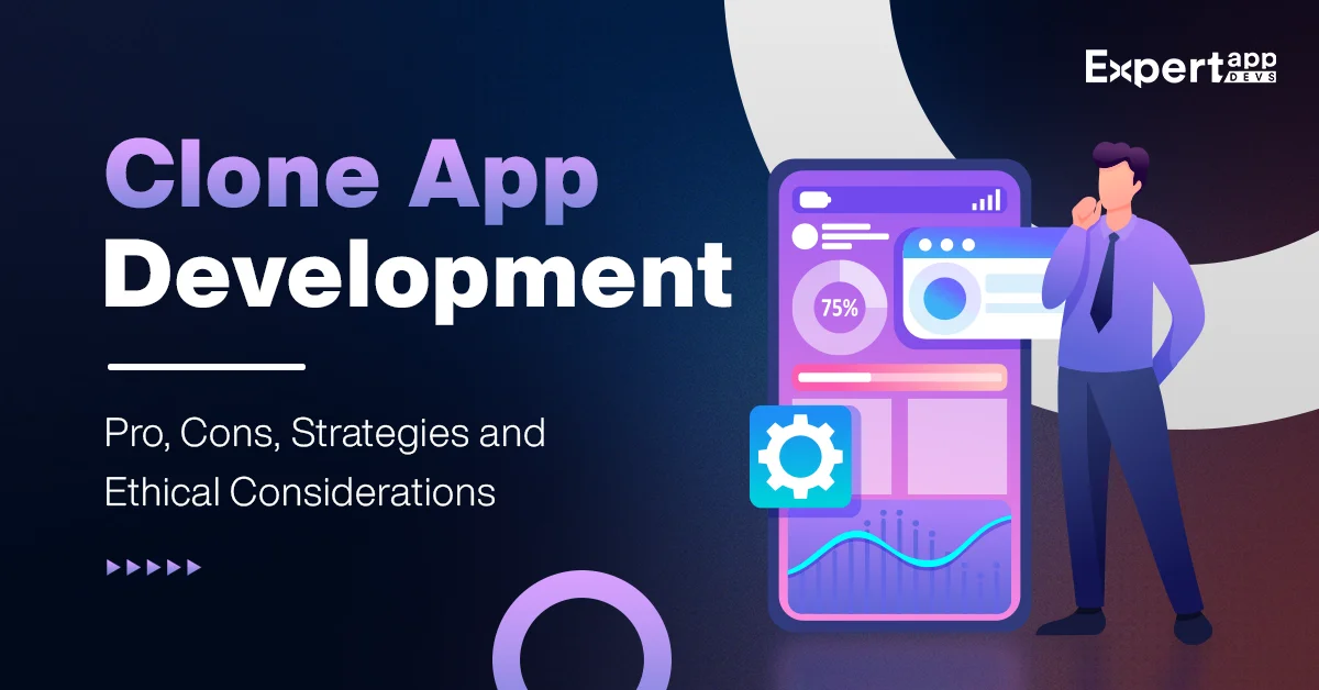 cloning application development real decision making guide