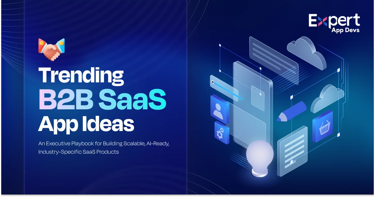trending b2b saas app development ideas